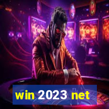 win 2023 net